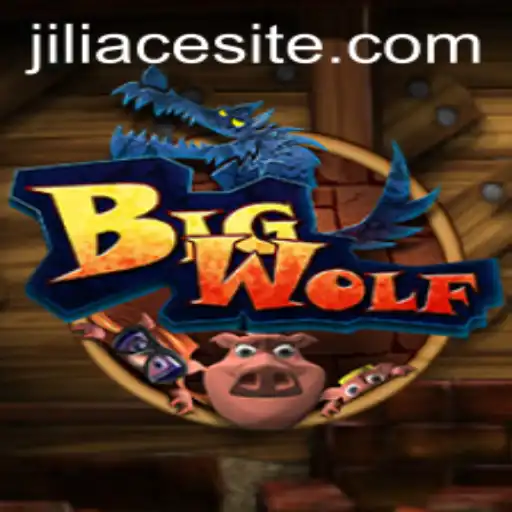 Exploring BigWolf: A Thrilling New Game with JILIACE