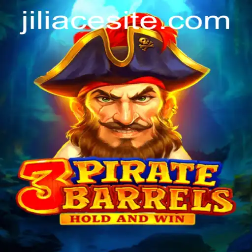 Exploring the Exciting World of 3PirateBarrels and JILIACE