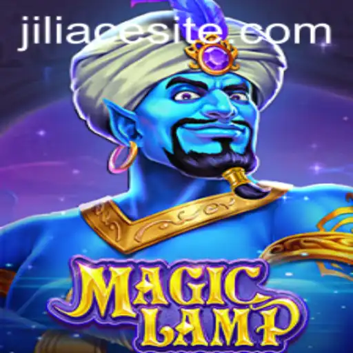 Unlock the Mystical Adventures of MagicLamp: A Glimpse into JILIACE's New Gaming Sensation