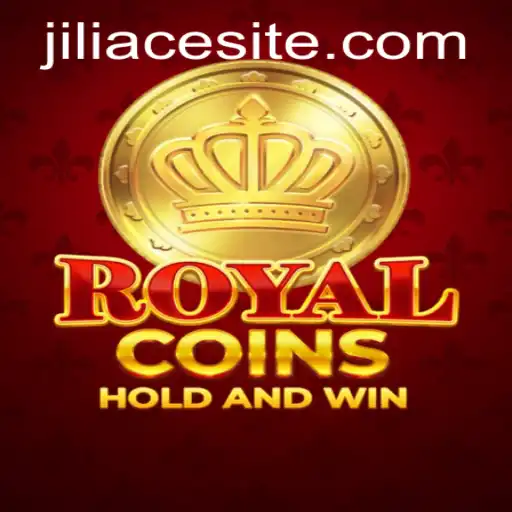 Embark on a Regal Adventure with RoyalCoins and JILIACE