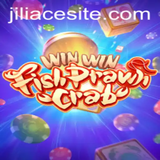 Exploring the Exciting World of WinWinFishPrawnCrab with JILIACE